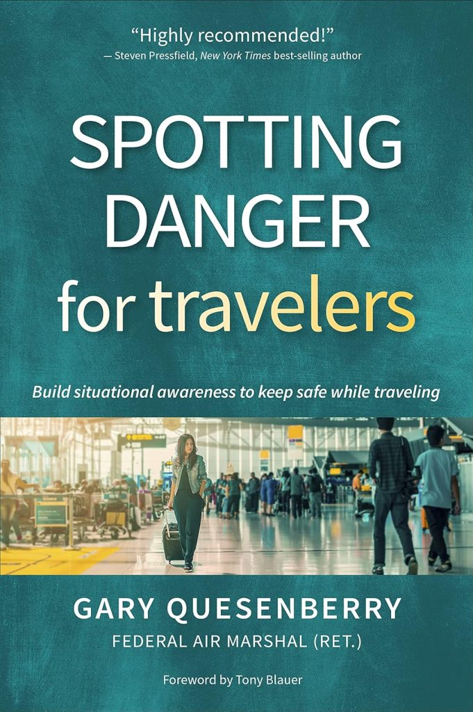 Spotting Danger - Travelers - Quesenberry